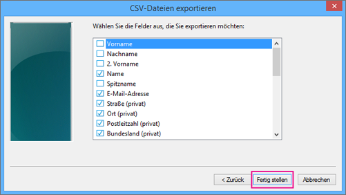 Wählen Sie die Felder aus, die Sie in Ihre CSV-Datei exportieren möchten, und wählen Sie „Fertig stellen“ aus.