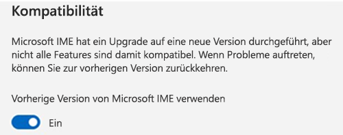 Screenshot des Abschnitts „Microsoft IME-Kompatibilität“