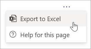 Επιλέξτε "Εξαγωγή στο Excel" από το αναπτυσσόμενο μενού "Περισσότερες επιλογές" στην αναφορά
