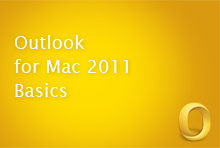 Outlook for Mac 2011 Basics