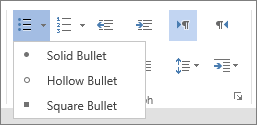 Screenshot of Bullets option in the Paragraph Group on the Home tab, with Solid Bullet, Hollow Bullet, and Square Bullet options.