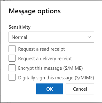 In a new message, select More options to see the encryption options available to you.