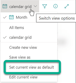 Save the calendar view as the default view.