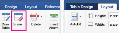 On the Layout tab, next to the Table Design tab, Erase is highlighted