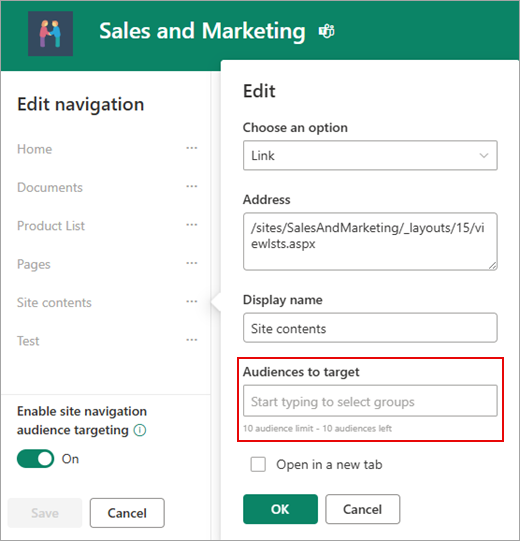 The Edit dialog box is used to add target audiences.