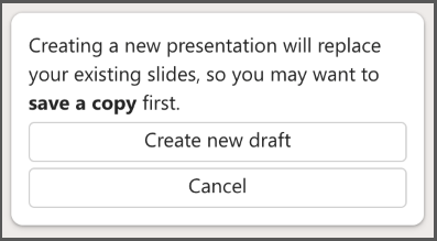 Screenshot of a warning in Copilot in PowerPoint about how creating a new presentation will replace existing slides