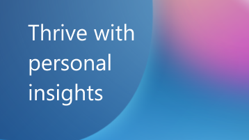 Illustration with text overlay that says Thrive with personal insights
