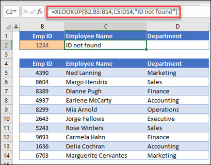 Example of the XLOOKUP function used to return an Employee Name and Department based on Employee ID with the if_not_found argument. The formula is =XLOOKUP(B2,B5:B14,C5:D14,0,1,"Employee not found")