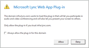 Lync Web Acces -- always trust the plug in domain, or allow for just this session