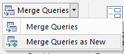 Power Query - Merge Queries as New option