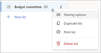 Press and hold (or right-click) a list to open Sharing options, Duplicate or Print the list.