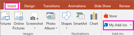 Shows Insert > My Add-ins on the ribbon in PowerPoint