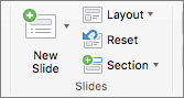 Screenshot shows the Slides group with the New Slide, Layout, Reset, and Section options.