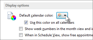 Under Display options, pick the default color you want