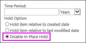 Disable In-Place Hold option