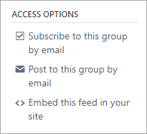 Group access options, including subscribing, posting by email, and embedding a feed