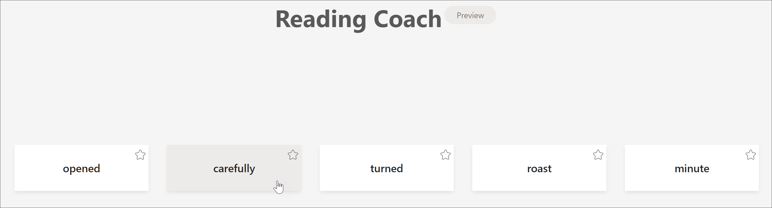 screenshot of the student view of reading coach showing the 5 words a student was most challenged by with the cursor hovering over the word "carefully"