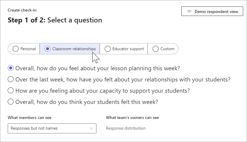 screenshot of selecting a reflect question in staff teams. categories of questions include Personal, Classroom relationships, Educator support, and Custom. Selecting different categories reveals different questions to choose from. 