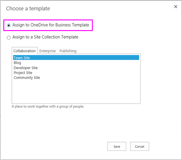 Assign to OneDrive for Business Template option