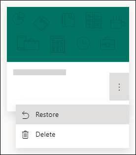 Restore a form or delete a form options for a form in Microsoft Forms