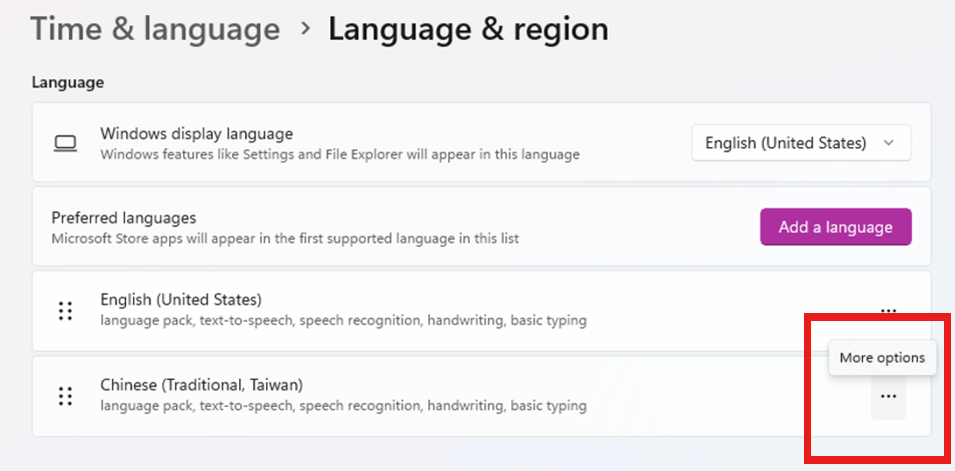 Under "Preferred languages", click the "…" (More Options) button