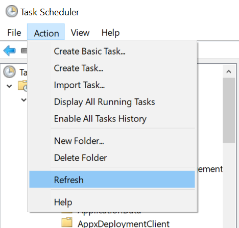 Selecting Action > Refresh in Task Scheduler.