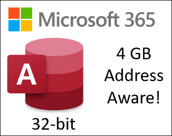 Microsoft 365 for Access logo next to text saying 4 GB Address Aware