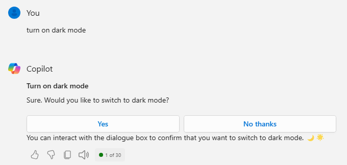 Screenshot of the Copilot in Windows chat pane. The pane displays that a person used the phrase "Turn on dark mode". Copilot in Windows responded with a yes or no confirmation prompt asking if dark mode should be turned on.