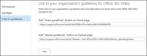 Office 365 Video Guidelines