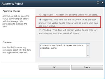 Approve/Reject dialog box that has Rejected selected and a comment added