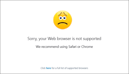 Error message: Browser not supported