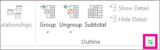 In the Outline group, click the dialog box launcher