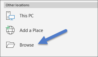 The Browse option on the File, Open menu.