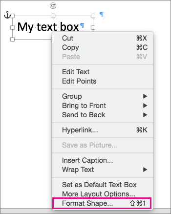 Format Shape option on the shortcut menu, triggered by right-clicking a shape or text box border.