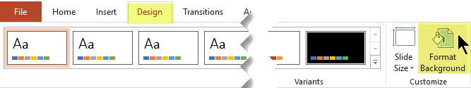 The Format Background button is on the Design tab of the Ribbon in PowerPoint