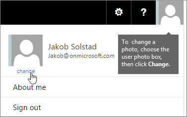To change a photo, choose the user photo box, and then choose Change.