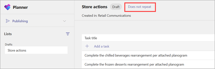 Screenshot of the Does not repeat option to add recurrence to a publishable task list.
