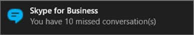 Be notified of missed messages via Windows Alerts