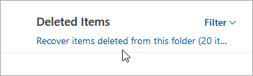 A screenshot of the button to recover items deleted from this folder