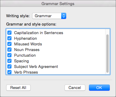 In Grammar Settings, select the categories of issues that Word checks for.