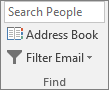 In Outlook, on the Home tab, in the Find group, choose Address Book.