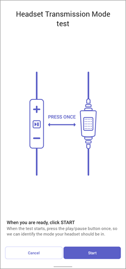 Screenshot of headset transmission mode test in Walkie Talkie, showing Start button.