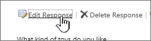 Screenshot showing the edit response link in an users survey response.