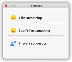 Screen shot of the Feedback dialog showing buttons that say I like something, I don't like something, and I have a suggestion.