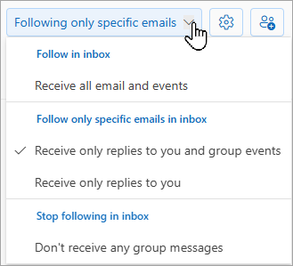 The drop down list will show your follow options: follow in inbox, follow only specific emails in inbox, or stop following in inbox.