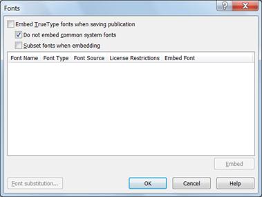 Manage embedded fonts in Publisher 2010