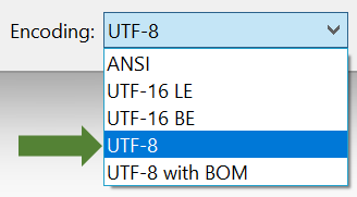 UTF-8 in the Encoding dropdown in Notepad.