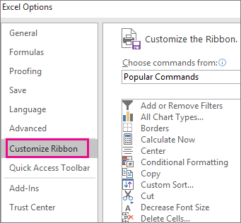 File > Options > Customize ribbon