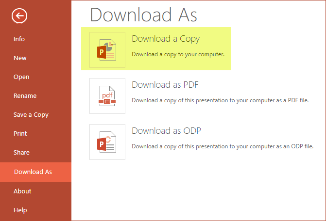 Use Download a Copy to save the presentation to your computer