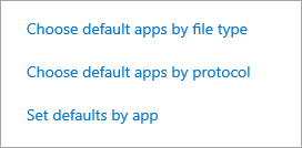 Select default options by file type, protocol, or app.